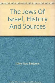 The Jews of Israel: History and sources