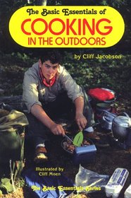 The Basic Essentials of Cooking in the Outdoors