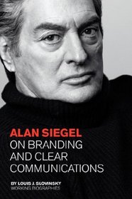 Alan Siegel: On Branding and Clear Communications