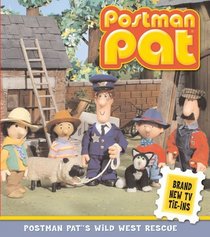 Postman Pat's Wild West Rescue (Postman Pat)