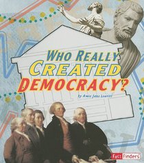 Who Really Created Democracy? (Race for History)