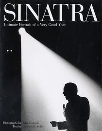 Sinatra : An Intimate Portrait of a Very Good Year