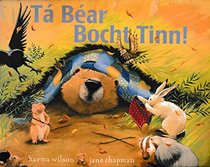 Ta Bear Bocht Tinn! (Irish Edition)