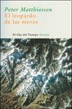El leopardo de las nieves/ The snow leopard (El Ojo Del Tiempo) (Spanish Edition)
