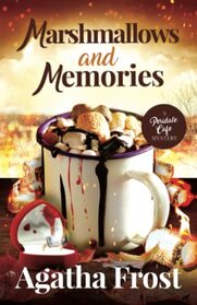 Marshmallows and Memories