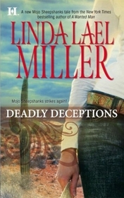 Deadly Deceptions (Mojo, Bk 2)