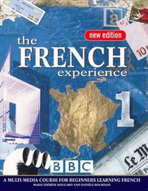 The French Experience 1 Coursebook (French Experience)