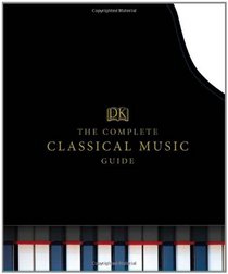 The Complete Classical Music Guide