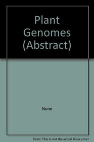 Plant Genomes (Abstract)