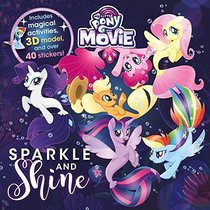 My Little Pony - the Movie Sparkle and Shine