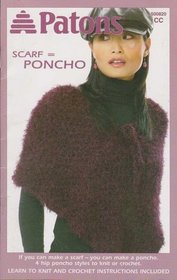 Scarf = Ponchos (Patons, No 500820)