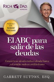 El ABC para salir de las deudas (Spanish Edition)