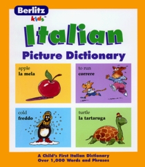 Berlitz Italian Picture Dictionary (Berlitz Kids)
