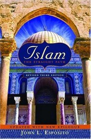 Islam: The Straight Path