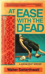 At Ease with the Dead (Joshua Croft, Bk 2)