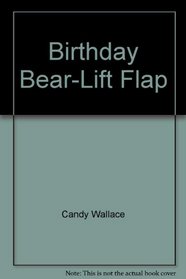 Birthday Bear-Lift Flap