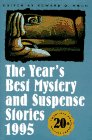The Year's Best Mystery and Suspense Stories 1995