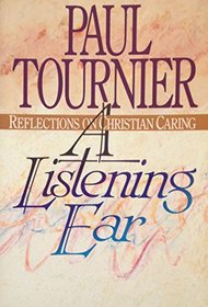 A Listening Ear: Reflection on Christian Caring
