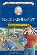 Dale Earnhardt: Young Race Car Driver (Childhood of Famous Americans)