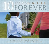 10 Days Until Forever