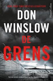 De Grens (The Border) (Power of the Dog, Bk 3) (Dutch Edition)
