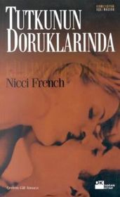 Tutkunun Doruklarinda (Killing Me Softly) (Turkish Edition)