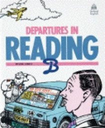 Departures in Reading: Level B