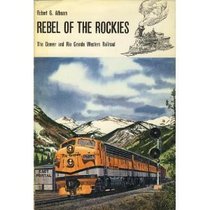 Rebel of the Rockies