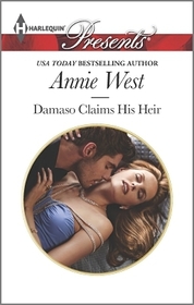 Damaso Claims His Heir (One Night with Consequences, No 5) (Harlequin Presents, No 3270)