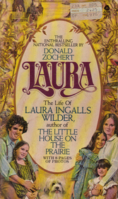 Laura; the Life of Laura Ingalls Wilder