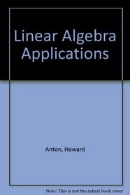 Linear Algebra Applications Seventh Edition and Linear Algebra Applications Software Set