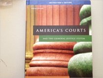America's Courts and Criminal Justice System