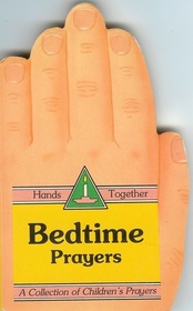 Bedtime Prayers (Hands Together Series)