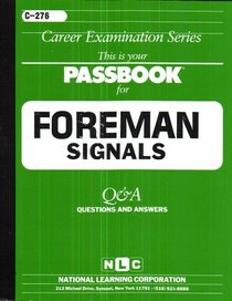 Foreman: Signals (Career Examination Series : C-276)