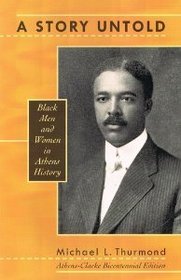 Story Untold: Black Men and Women in Athens History
