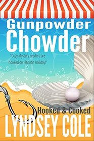 Gunpowder Chowder (Hooked & Cooked, Bk 1)