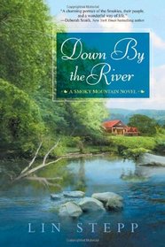 Down by the River (Smoky Mountain, Bk 6)