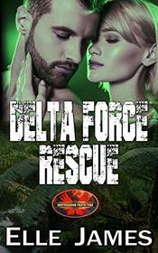 Delta Force Rescue (Brotherhood Protectors)