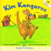 Kim Kangaroo (Hooked on Phonics, Hop Book Companion 10)