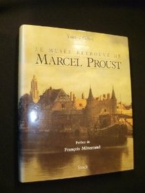 Le musee retrouve de Marcel Proust (French Edition)