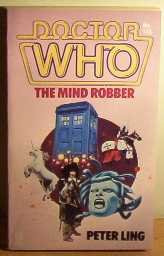 Doctor Who: The Mind Robber (Doctor Who Library, No 115)