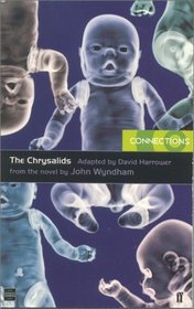 The Chrysalids (Connections)