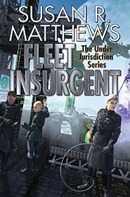 Fleet Insurgent (Under Jurisdiction)