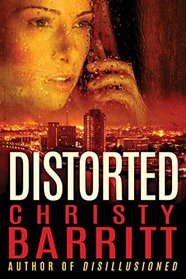 Distorted (Cape Thomas, Bk 3)