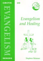 Evangelism and Healing