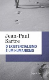 O Existencialismo  Um Humanismo - Coleo Vozes de Bolso (Em Portuguese do Brasil)