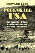 Peekskill USA: Inside the Infamous 1949 Riots