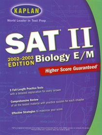 Kaplan SAT II Biology 2002-2003 (Sat II. Biology)