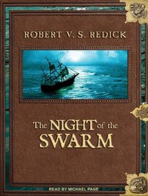 The Night of the Swarm (Chathrand Voyage)