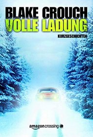 Volle Ladung (German Edition)